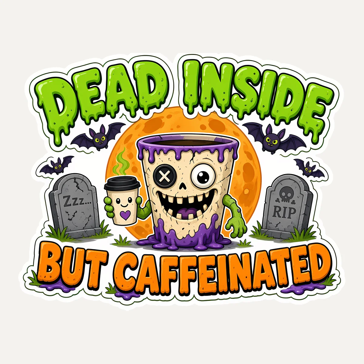 Print close-up of the Dead Inside But Caffeinated design: a stitched zombie coffee cup with an X button eye under a harvest moon, tombstones and bats